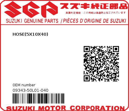 Product image: Suzuki - 09343-50L01-040 - HOSE,7X12X2000  0