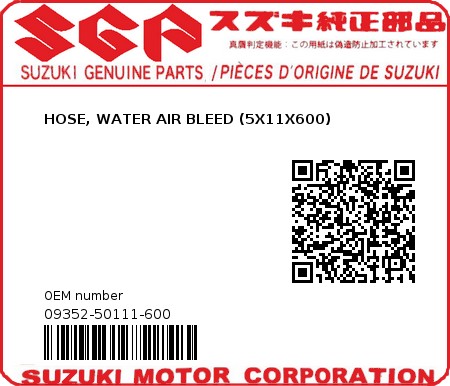 Product image: Suzuki - 09352-50111-600 - HOSE, WATER AIR BLEED (5X11X600)  0