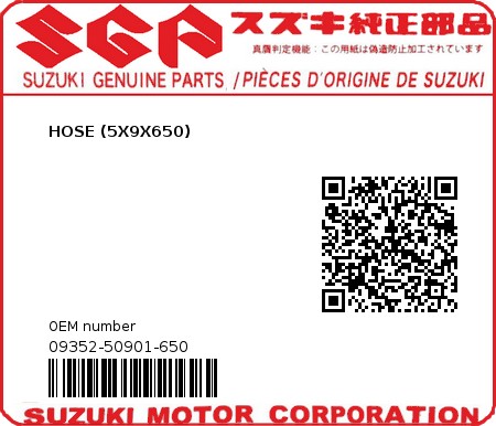Product image: Suzuki - 09352-50901-650 - HOSE (5X9X650)  0