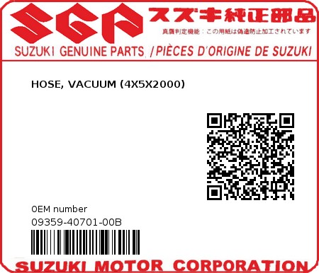 Product image: Suzuki - 09359-40701-00B - HOSE, VACUUM (4X5X2000)  0