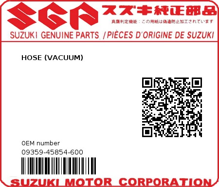 Product image: Suzuki - 09359-45854-600 - HOSE (VACUUM)  0