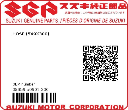 Product image: Suzuki - 09359-50901-300 - HOSE (5X9X300)  0