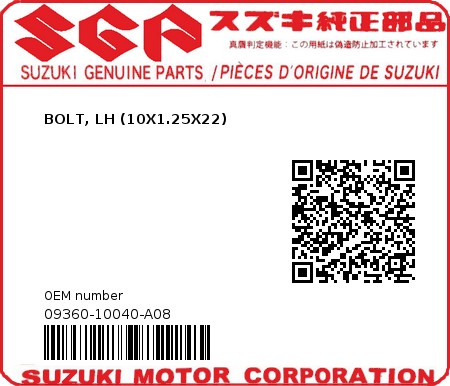 Product image: Suzuki - 09360-10040-A08 - BOLT, LH (10X1.25X22)  0
