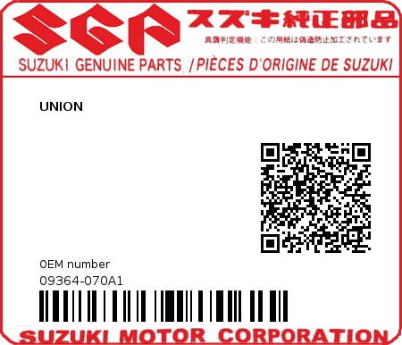 Product image: Suzuki - 09364-070A1 - UNION          0