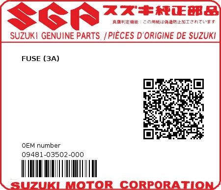 Product image: Suzuki - 09481-03502-000 - FUSE (3A)  0