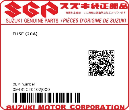 Product image: Suzuki - 09481C20102J000 - FUSE (20A)  0