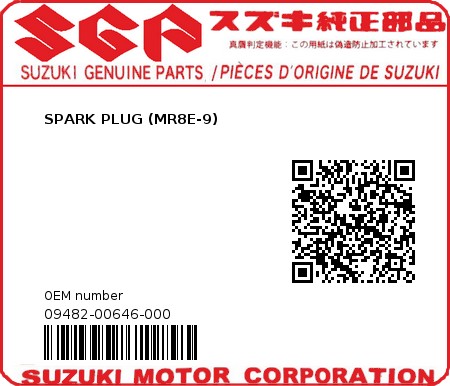 Product image: Suzuki - 09482-00646-000 - SPARK PLUG (MR8E-9)  0