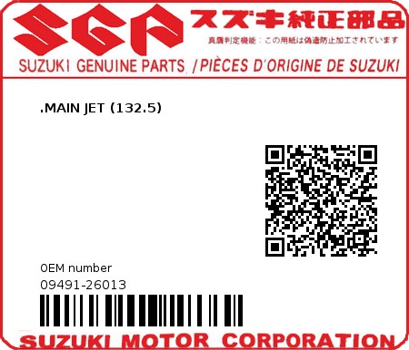 Product image: Suzuki - 09491-26013 - JET, MAIN 132,5  0
