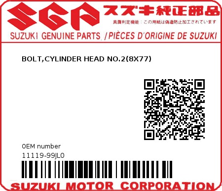 Product image: Suzuki - 11119-99JL0 - BOLT,CYLINDER HEAD NO.2(8X77)  0