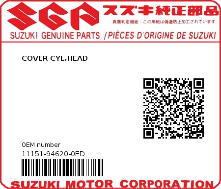 Product image: Suzuki - 11151-94620-0ED - COVER CYL.HEAD  0