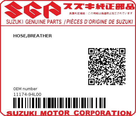 Product image: Suzuki - 11174-94L00 - HOSE,BREATHER  0