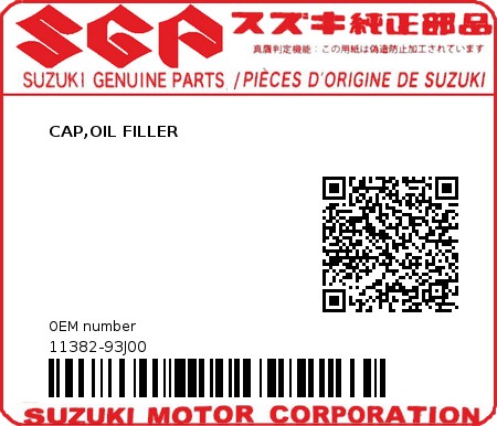 Product image: Suzuki - 11382-93J00 - CAP,OIL FILLER  0