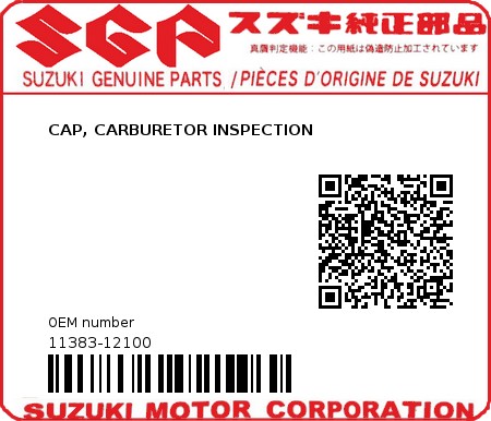 Product image: Suzuki - 11383-12100 - CAP, CARBURETOR INSPECTION          0