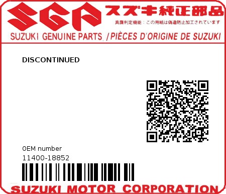 Product image: Suzuki - 11400-18852 - DISCONTINUED  0