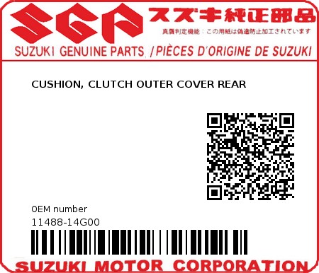 Product image: Suzuki - 11488-14G00 - CUSHION, CLUTCH OUTER COVER REAR  0