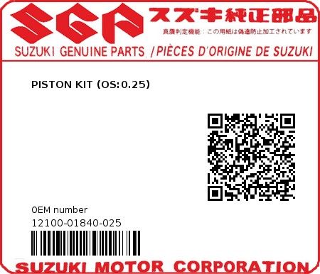 Product image: Suzuki - 12100-01840-025 - PISTON KIT (OS:0.25)  0