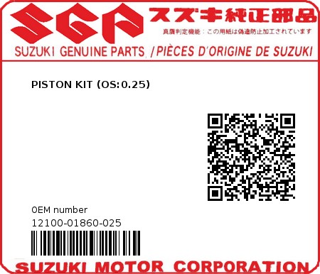 Product image: Suzuki - 12100-01860-025 - PISTON KIT (OS:0.25)  0