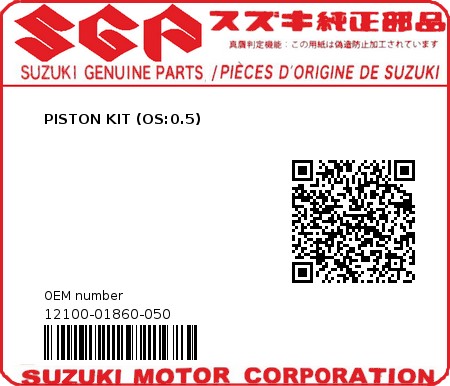 Product image: Suzuki - 12100-01860-050 - PISTON KIT (OS:0.5)  0