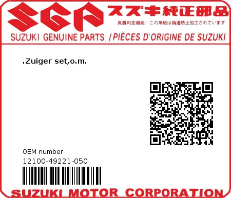 Product image: Suzuki - 12100-49221-050 - PISTON SET,O.S.  0