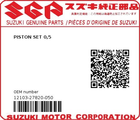 Product image: Suzuki - 12103-27820-050 - PISTON SET 0,5  0