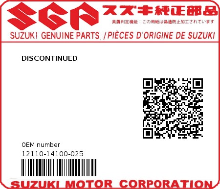 Product image: Suzuki - 12110-14100-025 - DISCONTINUED  0
