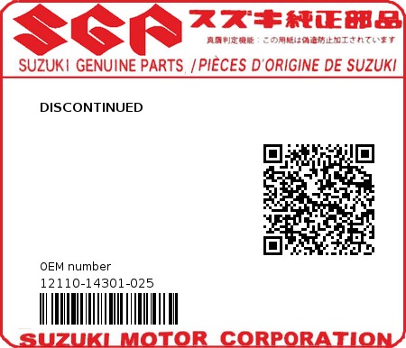 Product image: Suzuki - 12110-14301-025 - DISCONTINUED  0