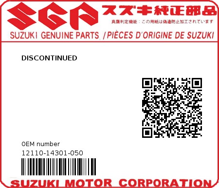 Product image: Suzuki - 12110-14301-050 - DISCONTINUED  0