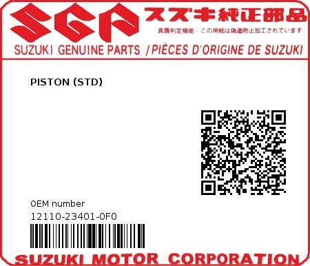 Product image: Suzuki - 12110-23401-0F0 - PISTON (STD)  0