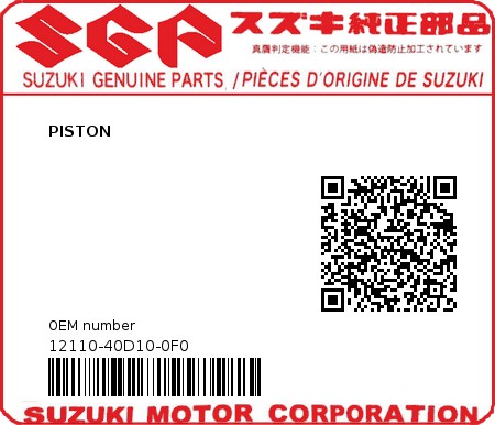 Product image: Suzuki - 12110-40D10-0F0 - PISTON  0