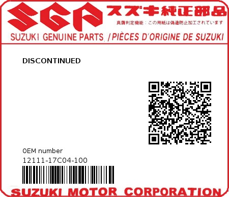 Product image: Suzuki - 12111-17C04-100 - DISCONTINUED  0