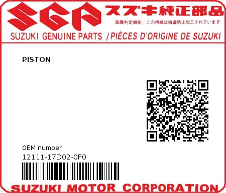 Product image: Suzuki - 12111-17D02-0F0 - PISTON  0