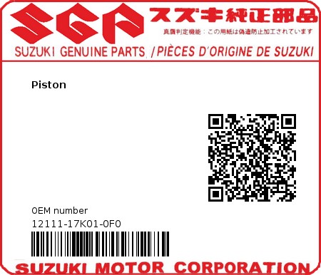 Product image: Suzuki - 12111-17K01-0F0 - Piston  0
