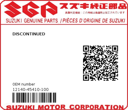 Product image: Suzuki - 12140-45410-100 - DISCONTINUED  0