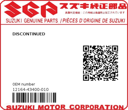 Product image: Suzuki - 12164-43400-010 - DISCONTINUED  0