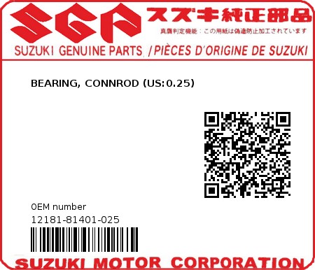 Product image: Suzuki - 12181-81401-025 - BEARING,CONNROD  0