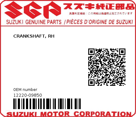 Product image: Suzuki - 12220-09850 - CRANKSHAFT, RH          0