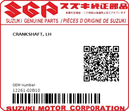 Product image: Suzuki - 12261-02B10 - CRANKSHAFT, LH          0