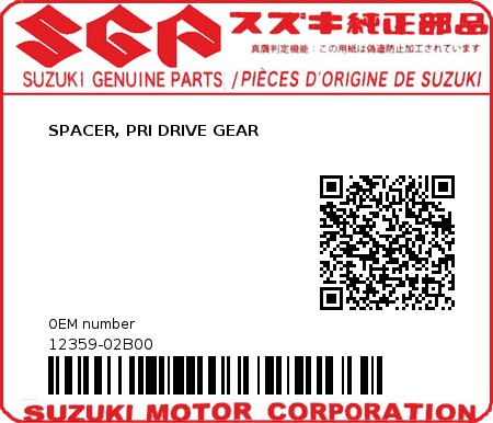 Product image: Suzuki - 12359-02B00 - SPACER, PRI DRIVE GEAR          0