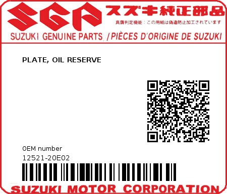 Product image: Suzuki - 12521-20E02 - PLATE, OIL RESERVE  0