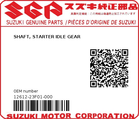 Product image: Suzuki - 12612-23F01-000 - SHAFT, STARTER IDLE GEAR  0