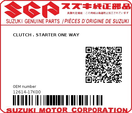 Product image: Suzuki - 12614-17K00 - CLUTCH . STARTER ONE WAY  0