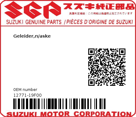 Product image: Suzuki - 12771-19F00 - Geleider,n/aske  0