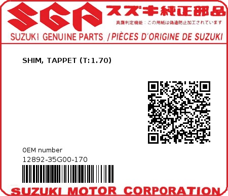 Product image: Suzuki - 12892-35G00-170 - SHIM, TAPPET (T:1.70)  0