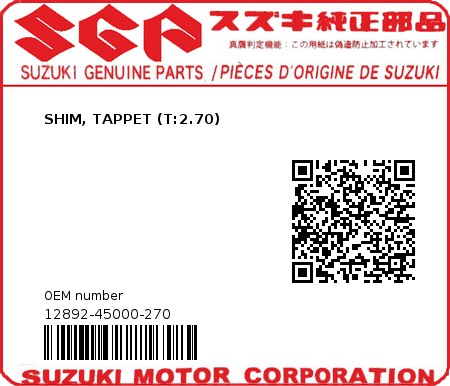 Product image: Suzuki - 12892-45000-270 - SHIM, TAPPET (T:2.70)  0