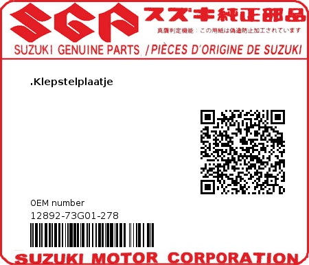Product image: Suzuki - 12892-73G01-278 - .Klepstelplaatje  0