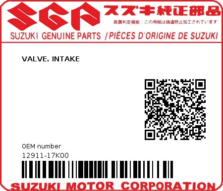 Product image: Suzuki - 12911-17K00 - VALVE. INTAKE  0