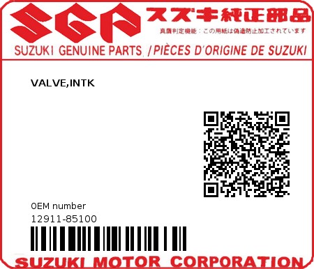 Product image: Suzuki - 12911-85100 - VALVE,INTK  0
