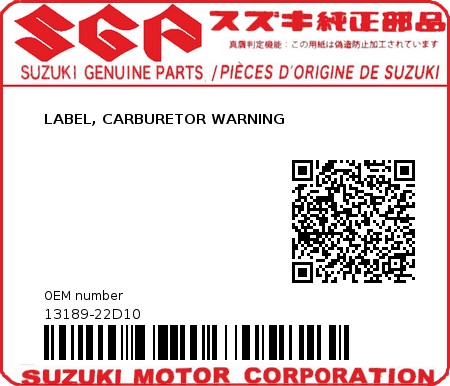 Product image: Suzuki - 13189-22D10 - LABEL, CARBURETOR WARNING  0