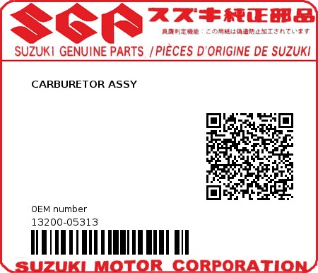 Product image: Suzuki - 13200-05313 - CARBURETOR ASSY          0