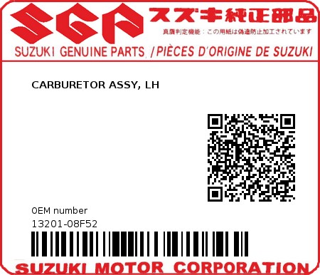 Product image: Suzuki - 13201-08F52 - CARBURETOR ASSY, LH  0